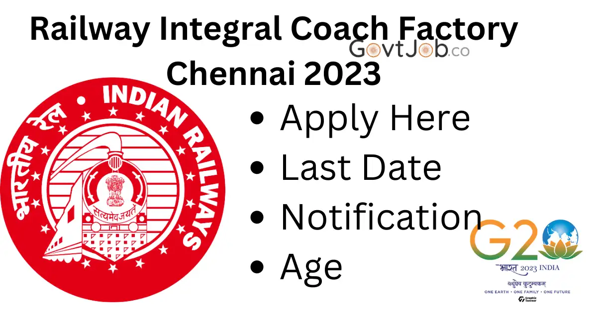 Training of 782 post In Railway Integral Coach Factory Chennai 2023.Apply Online!