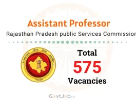 RPSC Assistant Professor Recruitment 2024 for 575 Vacancies.