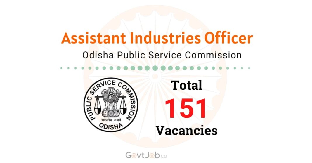 OPSC Assistant Industries Officer Recruitment 2024.