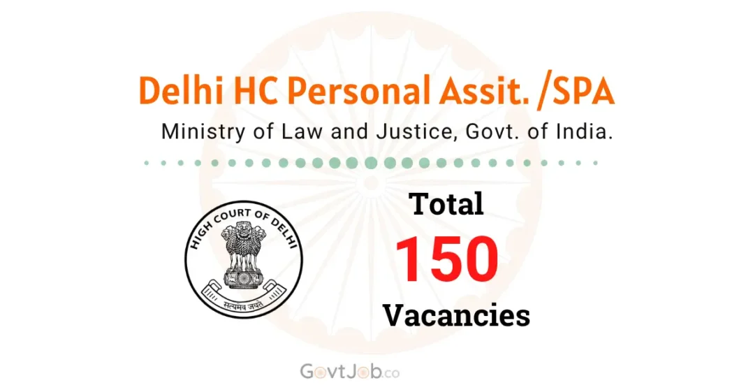 Delhi High Court PA & SPA Recruitment 2026.